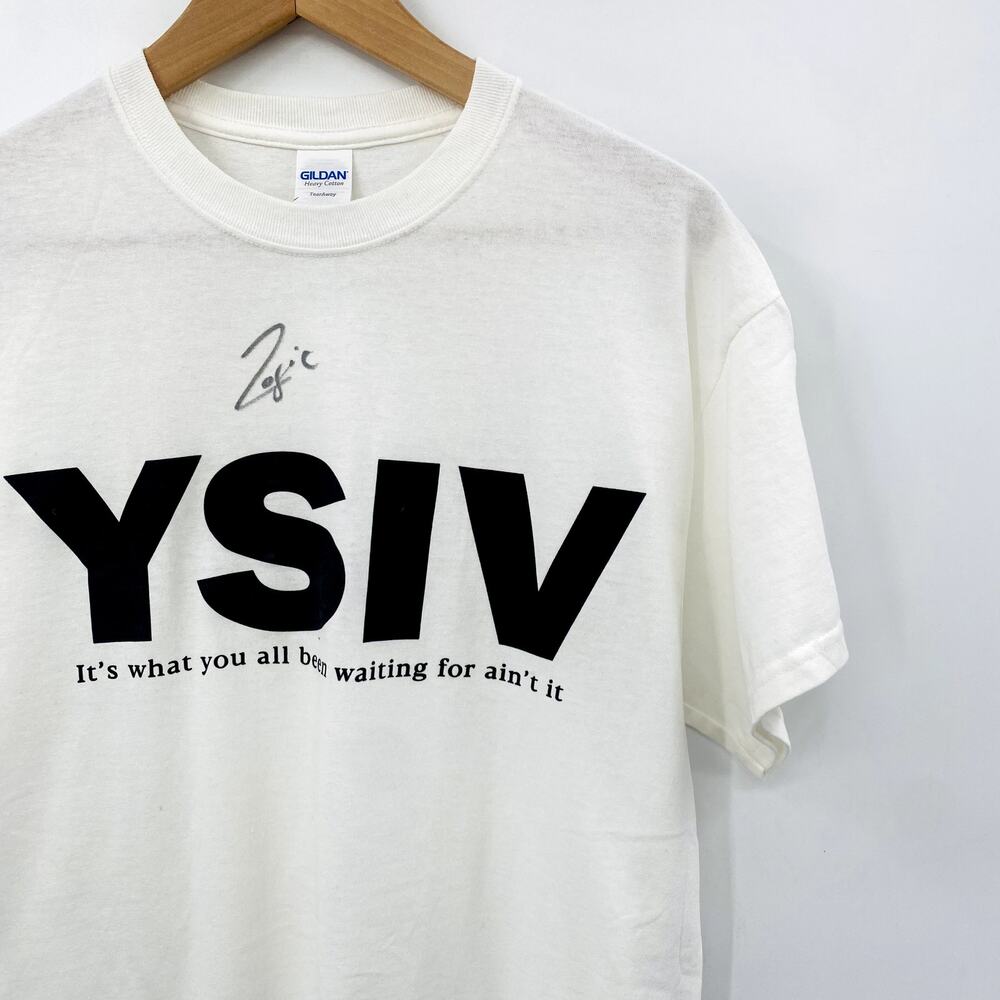 Logic SIGNED YSIV It's what you all have been waiting for ain't it tee